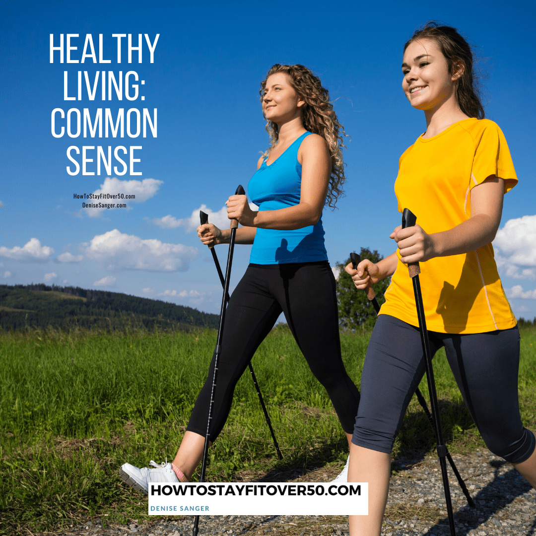 healthy living common sense