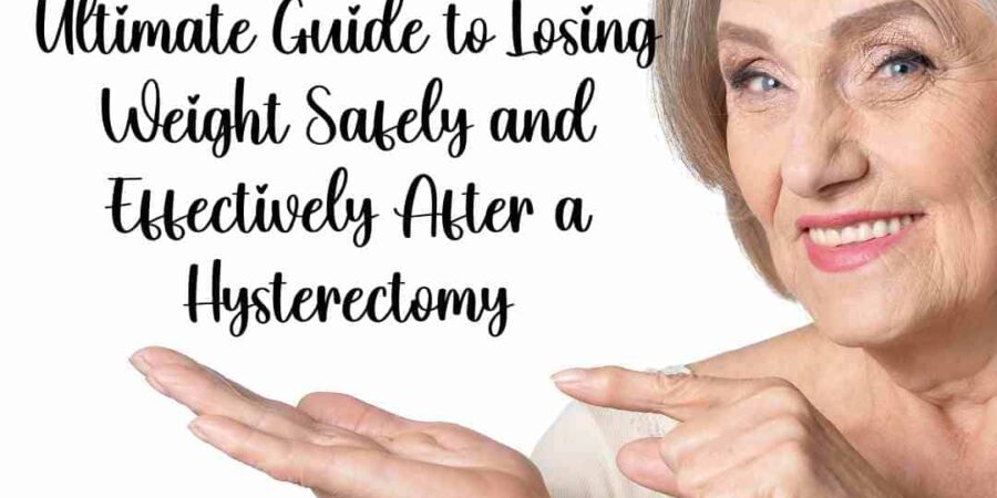 weight loss after a hysterectomy